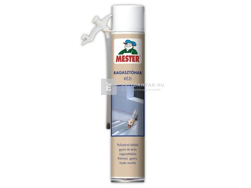 Mester Ragasztóhab Kézi 750 ml Szuper akció
